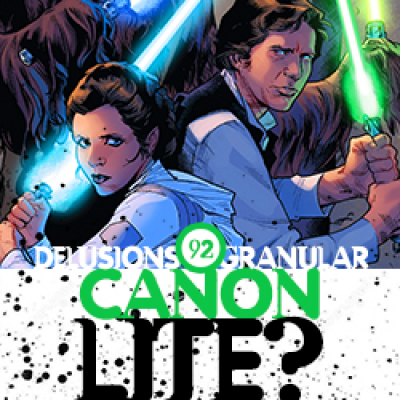 Star Wars: Delusions Of Granular