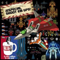 Retroalba Podcast Episodio 29 - Especial Shootem ups. Shmups pa los amigos - Vol.1