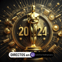 TWITCH: Fiesta pre Oscar (o algo así) - Episodio exclusivo para mecenas