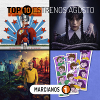 MAR 475. TOP 10 >> Estrenos de Plataformas Agosto 2025