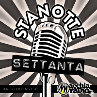 Stanotte (ep. 5: Settanta)