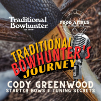 Barebows and Tuning - Cody Greenwood - A Traditional Bowhunters Journey