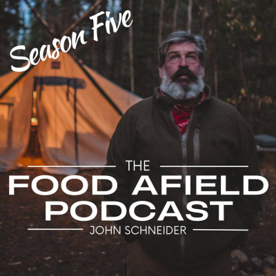 Food Afield With John Schneider