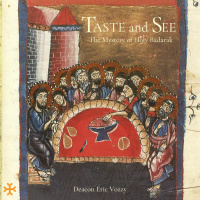 Taste  See: Badarak As Healing