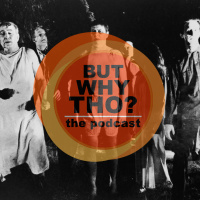 Episode 90: Night of the Living Dead Matters...But Why Tho?