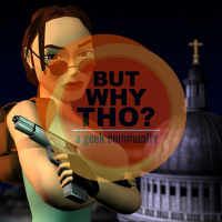 Episode 168: Tomb Raider Matters...But Why Tho?
