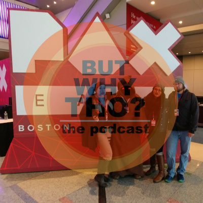 But Why Tho? The Podcast