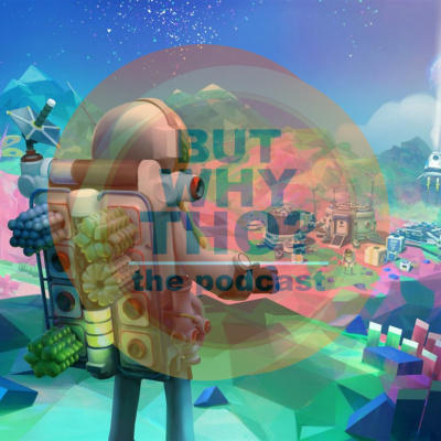 But Why Tho? The Podcast