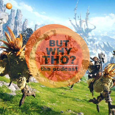But Why Tho? The Podcast