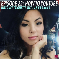 Episode 22: How to YouTube