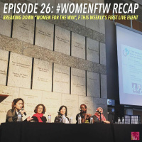 Episode 26: Women for the Win Recap