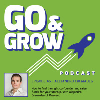 How to find the right co-founder and raise funds for your startup, with Alejandro Cremades of Onevest (Ep 45)