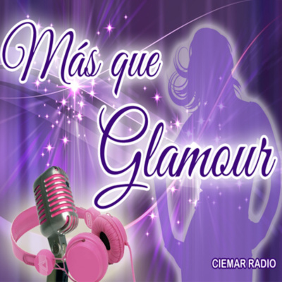 Más Que Glamour