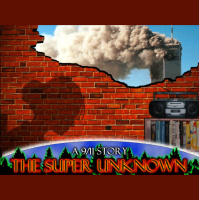 The SUPER UNKNOWN - A 9/11 STORY