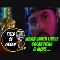 Episode 91 - KEVIN SMITH LIVES! OSCAR PICKS, and MORE...