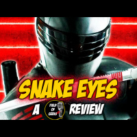 SNAKE EYES - A FIELD of GEEKS REVIEW