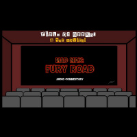 Field of Geeks @ the Movies! Mad Max: Fury Road Audio Commentary