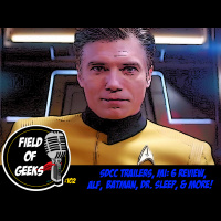 Episode 102 - SDCC Trailers, MI:6 Review, ALF, Batman, Dr. Sleep, and More!