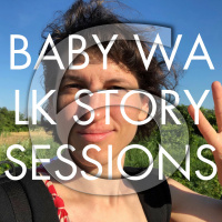 Lying: Baby Walk Story Sessions Ep 6, with Marsha from YesYesMarsha.com