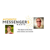 The Spirit of the Soul with Joe Arnold