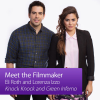 Eli Roth and Lorenza Izzo: Meet the Filmmaker