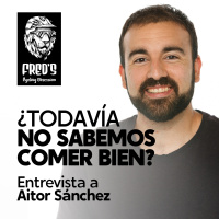 ¿Todavía no sabemos comer bien? | Fred’s Cycling Obsession