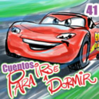 Cuentos para irse a Dormir - El Cuento de Cars