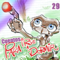 Cuentos para irse a Dormir - El Cuento de E.T.