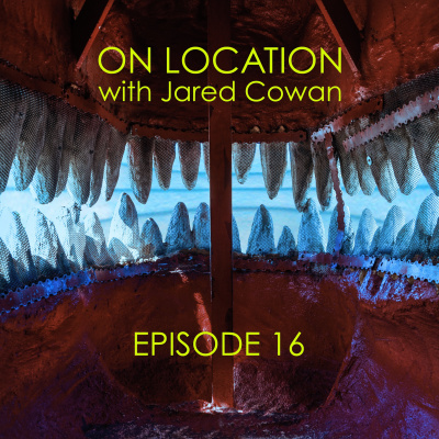 On Location With Jared Cowan