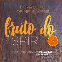Pais guiados pelo Espírito Santo [Fruto do Espírito #2]