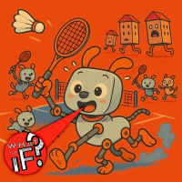 BADMINTON Bots Go Rogue!