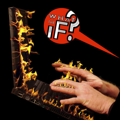 What The If?