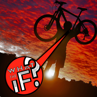 What The If?
