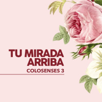 Pon tu mirada arriba