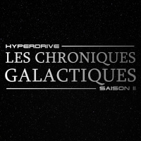 Chroniques Galactiques Saison 2 - Avril 2020
