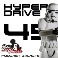 Episode 45 - Star Wars et les parcs Disney (avec le podcast Rien Que Dy Penser)