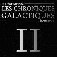 Chroniques Galactiques - S02 - Episode 2/7 - Echange de bons procédés