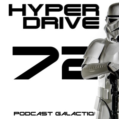 Hyperdrive, Le Podcast Star Wars !
