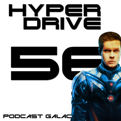 Hyperdrive, Le Podcast Star Wars !