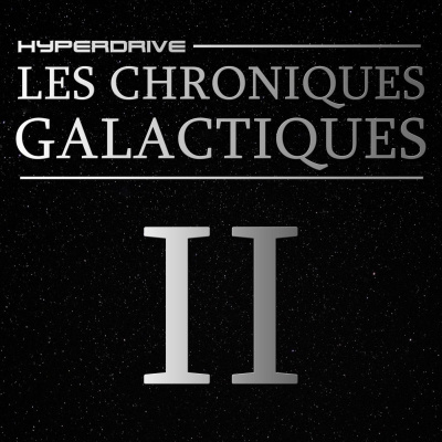 Hyperdrive, Le Podcast Star Wars !