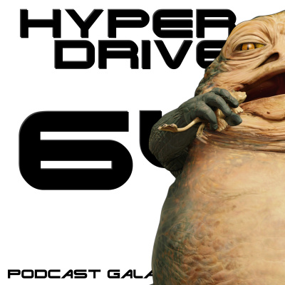 Hyperdrive, Le Podcast Star Wars !