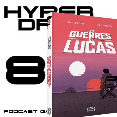 Hyperdrive, Le Podcast Star Wars !