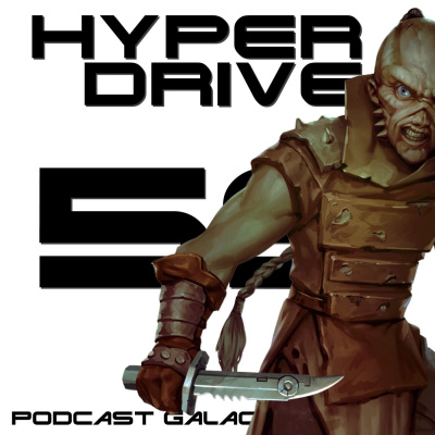 Hyperdrive, Le Podcast Star Wars !