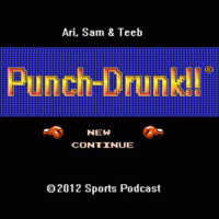 Punch Drunk - 03/12/13