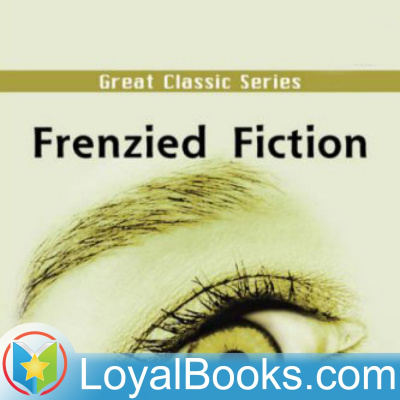 Frenzied Fiction By Stephen Leacock