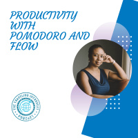 Productivity with Pomodoro and Flow