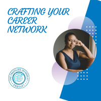 Crafting Your Career Network