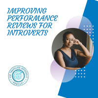 Improving Performance Reviews for Introverts