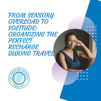 The Traveling Introvert