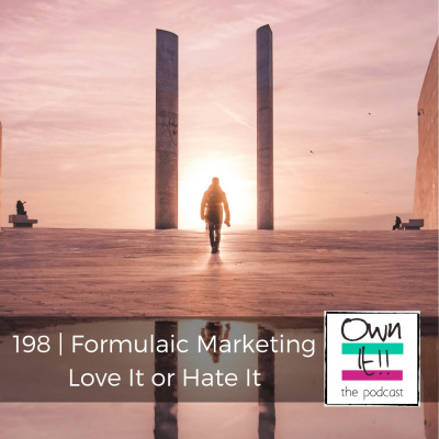 Own It! For Entrepreneurs. Talking Digital Marketing, Small Business, Being Digital Nomads And Success Thinking